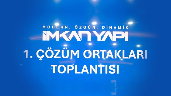 1. Çözüm Ortakları Toplantısı Gerçekleştirildi